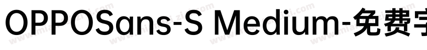 OPPOSans-S Medium字体转换